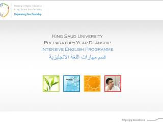 King Saud University Preparatory Year Deanship Intensive English Programme