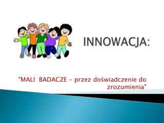 INNOWACJA: