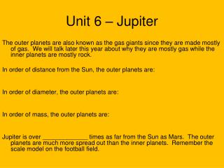 Unit 6 – Jupiter