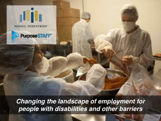 Changing the landscape of employment for people with disabilities and other barriers