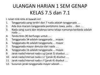 ULANGAN HARIAN 1 SEM GENAP KELAS 7.5 dan 7.1