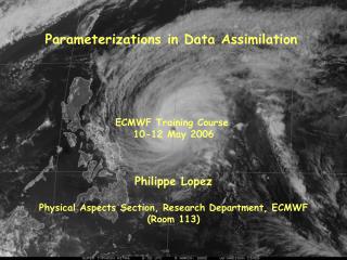 Parameterizations in Data Assimilation