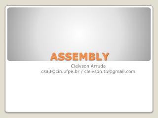 ASSEMBLY