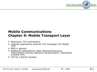 Mobile Communications Chapter 9: Mobile Transport Layer