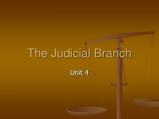 The Judicial Branch