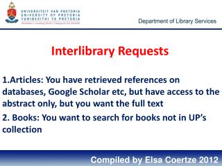 Interlibrary Requests