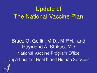 Update of The National Vaccine Plan