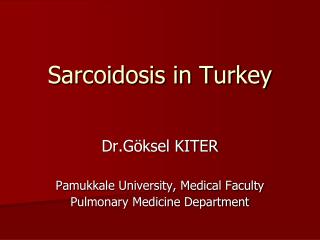 Sarcoidosis in Turkey