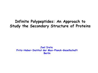 Joel Ireta Fritz-Haber-Institut der Max-Planck-Gesellschaft Berlin