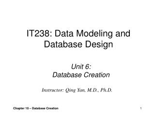 IT238: Data Modeling and Database Design