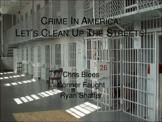 Crime In America: Let’s Clean Up The Streets!