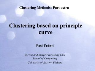 Clustering based on principle curve