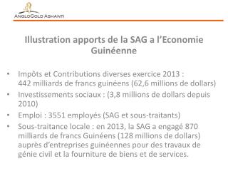 Illustration apports de la SAG a l’Economie Guinéenne