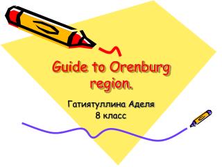 Guide to Orenburg region.