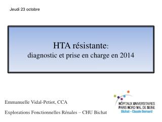 HTA résistante : diagnostic et prise en charge en 2014