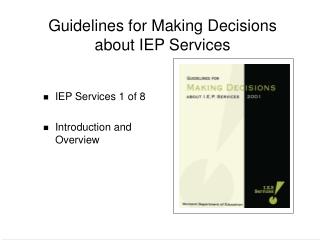 Guidelines for Making Decisions about IEP Services