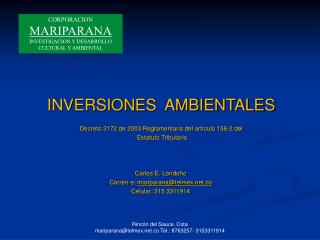 INVERSIONES AMBIENTALES Decreto 3172 de 2003 Reglamentario del artículo 158-2 del