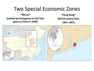 Two Special Economic Zones