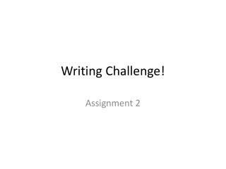 Writing Challenge!