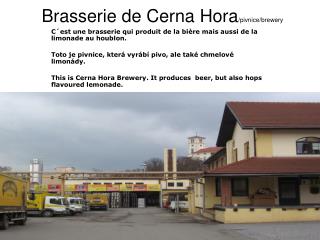 Brasserie de Cerna Hora /pivnice/brewery