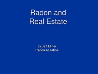 Radon and Real Estate