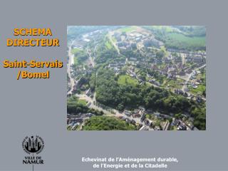 SCHEMA DIRECTEUR Saint-Servais /Bomel