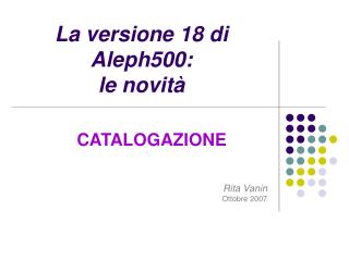 La versione 18 di Aleph500: le novità