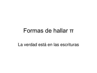 Formas de hallar π