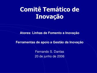 Comitê Temático de Inovação