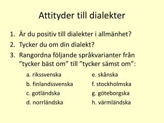 Attityder till dialekter