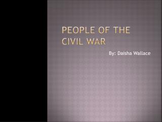 People of the civil war