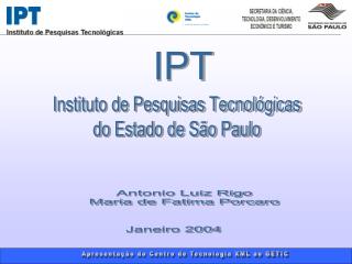 Instituto de Pesquisas Tecnológicas do Estado de São Paulo