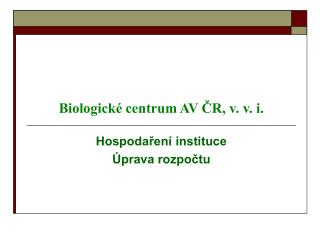 Biologické centrum AV ČR, v. v. i.