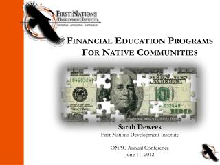 Financial Education Programs For Native Communities Sarah Dewees