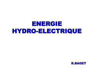 ENERGIE HYDRO-ELECTRIQUE