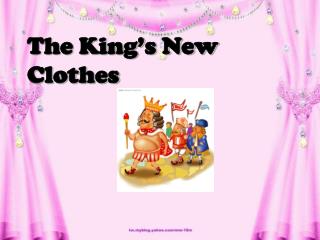 The King’s New Clothes