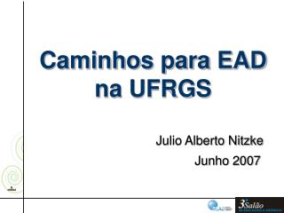 Caminhos para EAD na UFRGS