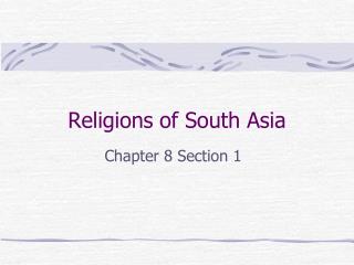 Religions of South Asia