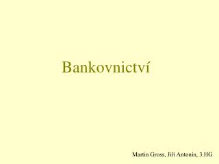 Bankovnictví