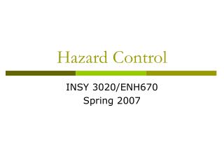 Hazard Control