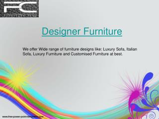 Style to Your Home with Designer Furniture