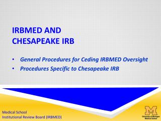 IRBMED and Chesapeake IRB