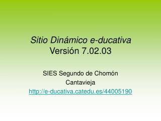 Sitio Dinámico e-ducativa Versión 7.02.03