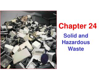 Solid and Hazardous Waste
