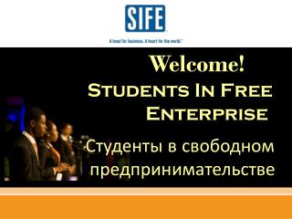 Welcome! Students In Free Enterprise