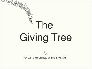 The Giving Tree