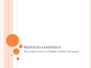 Servicio logístico