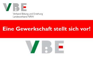 Eine Gewerkschaft stellt sich vor!