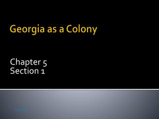 Georgia as a Colony