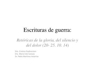 Escrituras de guerra: